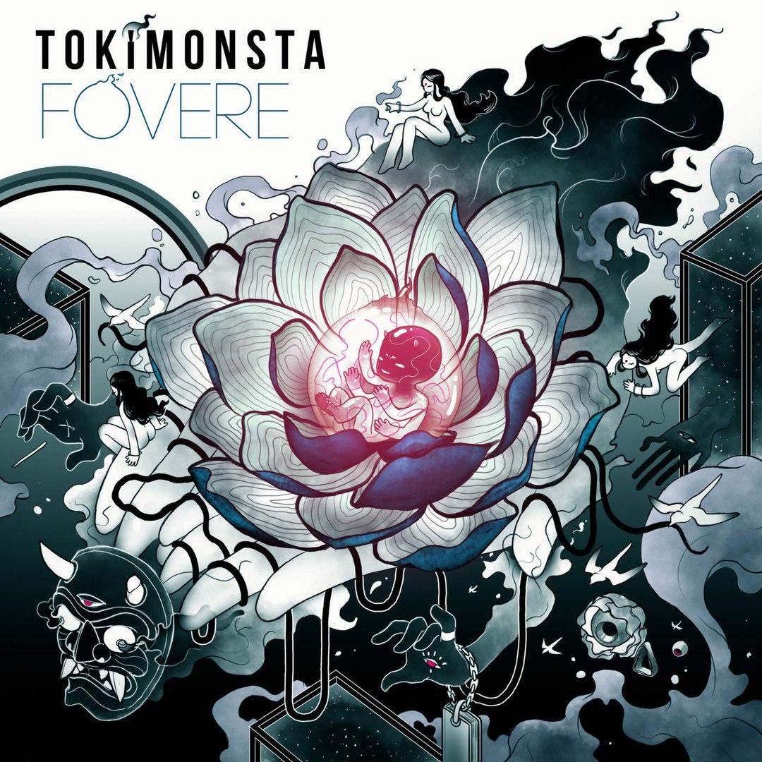 TOKiMONSTA - FOVERE EP