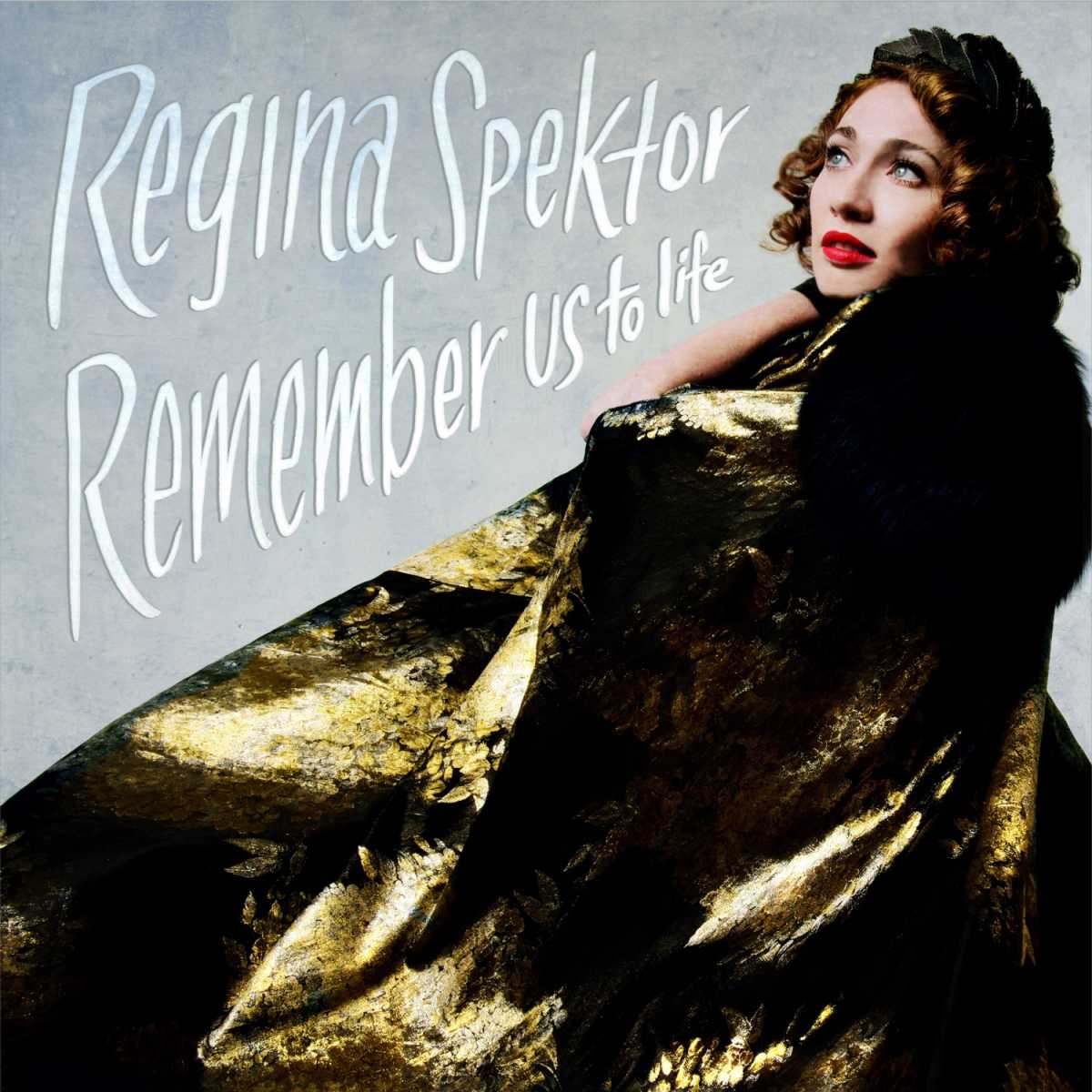 Remember Us to Life - Regina Spektor