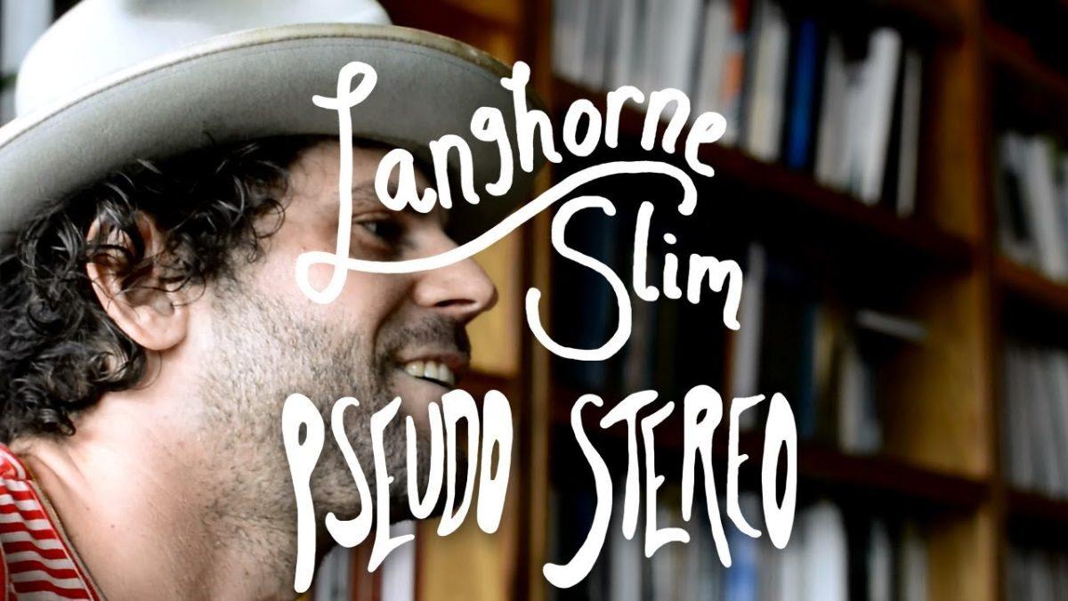 Langhorne Slim Extra