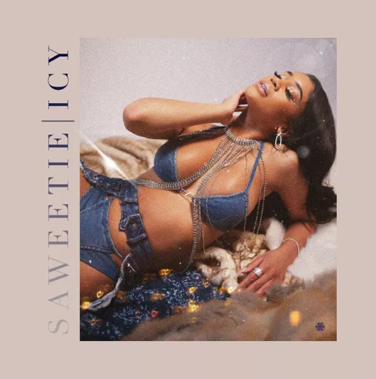 Saweetie - Icy