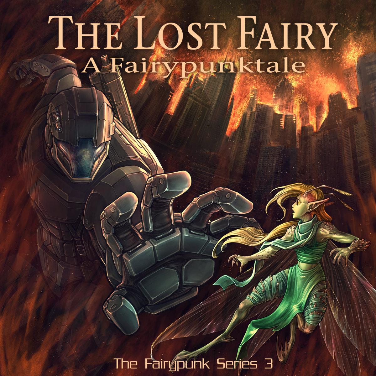 Paul Shapera – The Lost Fairy, a Fairypunk Fairytale