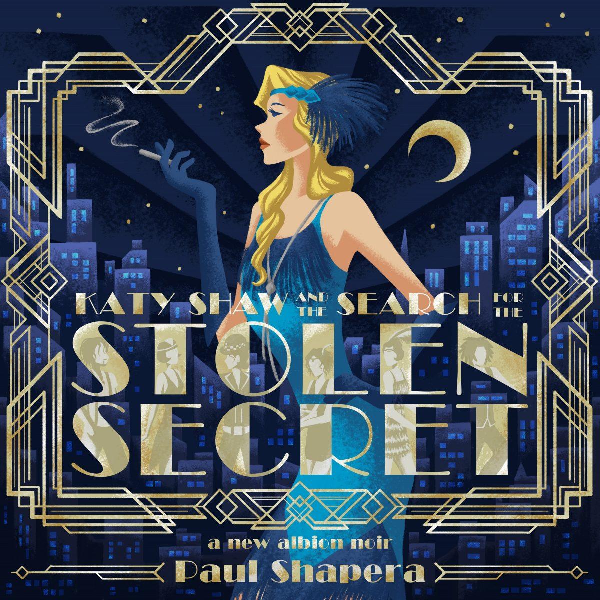 Paul Shapera - Katy Shaw & The Search For The Stolen Secret