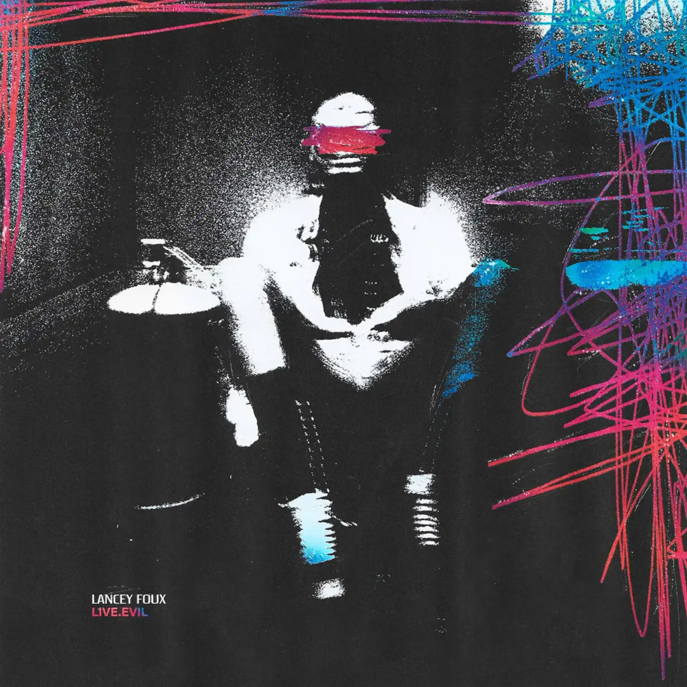 Lancey Foux - LIVE.EVIL